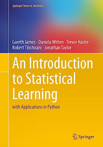 An Introduction to Statistical Learning: with Applications in Python (Springer Texts in Statistics)